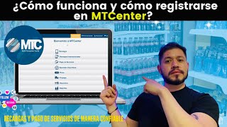 MTCENTER COMO FUNCIONA Y COMO REGISTRARSE Recargas y pago de servicios de manera confiable [upl. by Ailene]