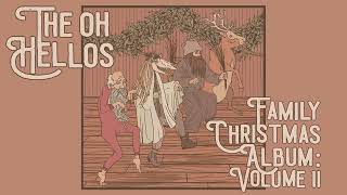 The Oh Hellos  Christmas Time Is Here Official Visualizer [upl. by Erlene644]