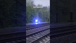 Ball Lightning Phenomenon 🤯😱 science facts [upl. by Adaurd]