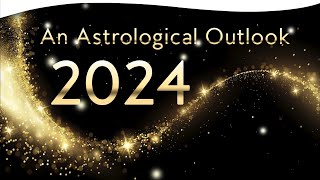 An Astrological Outlook for 2024  Rachel Lang [upl. by Phyllys11]