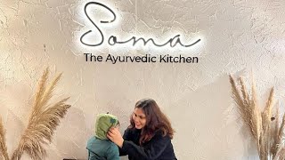 Mini Vlog  Soma Ayurvedic Kitchen Cafe  Best place for Healthy Guiltfree food [upl. by Clementis702]