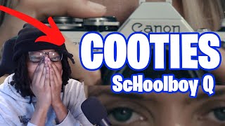 I NEED THE ALBUM NOW  Cooties  ScHoolboy Q REACTION [upl. by Kamal]