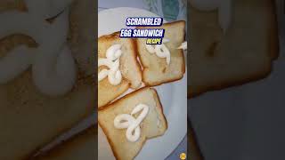 Quick and Easy Scrambled Egg Sandwich Recipe shorts trendingshorts viral [upl. by Latrell]