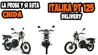 ITALIKA DT 125 DELIVERY BUENA MOTO O MALA MOTO [upl. by Fugazy568]