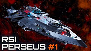 Star Citizen  RSI Perseus [upl. by Ydnirb797]