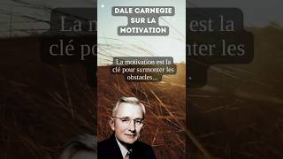 Comment se motiver au quotidien Dale Carnegie shorts [upl. by Suollecram]