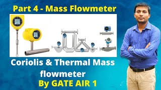 Part 4  Types of flowmeter  Mass flowmeter  Coriolis flowmeter amp Thermal mass flowmeter  Hindi [upl. by Rudich450]