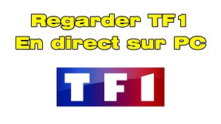 Comment regarder TF1 en direct sur PC [upl. by Roseanna]