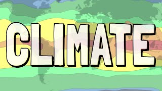 What is Climate [upl. by Osterhus244]