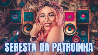 TATY PINK  A SERESTA DA PATROINHA REPERTÓRIO NOVO ATUALIZADO 2023  MÚSICAS NOVAS [upl. by Hullda]