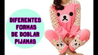 Diferentes formas de doblar pijamas fácilmente Video expresss [upl. by Ruon]