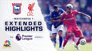 Ipswich Town v Liverpool  PREMIER LEAGUE HIGHLIGHTS  8172024  NBC Sports [upl. by Hannaoj764]