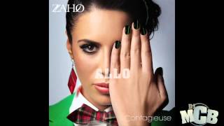 ZAHO  lAlbum quotContagieusequot Mixé par DJ MCB Dj officiel ZAHO [upl. by Eisnyl]