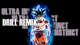 Dragon Ball Super  Ultra Instinct Official Drill Remix [upl. by Frame124]