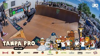 Tampa Pro 2024 Vert Qualifiers and Street Practice  SPoT Life [upl. by Nora]