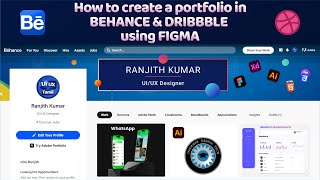 How to create a portfolio in BEHANCE amp DRIBBBLE using Figma in tamil [upl. by Letnwahs440]