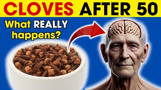 What REALLY HAPPENS when you take 2 cloves every day AFTER 50 Cloves Benefits [upl. by Klecka]