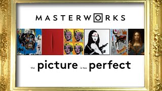 Masterworks The Picture Looks Too Perfect [upl. by Fleda]