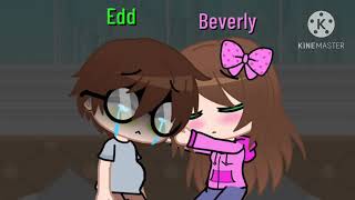 Edd has a stomach bug 🤮💊 Ft Beverly [upl. by Eki914]