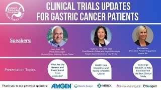 Clinical Trials Updates for Gastric Cancer Patients [upl. by Anhpad]