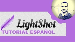 Lightshot Tutorial Español [upl. by Alaj]