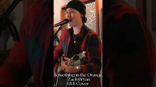 Something in the Orange  Zach Bryan Live Guitar Cover acoustic guitarist zachbryan fyp shorts [upl. by Salena]