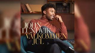 John Lundvik – Änglar i snön Official Audio Official Audio [upl. by Nnael]