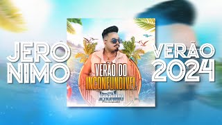 JERÔNIMO  VERÃO 2024 [upl. by Ertemed]