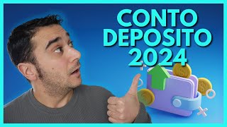 Il miglior CONTO DEPOSITO del 2024 [upl. by Annahsat]