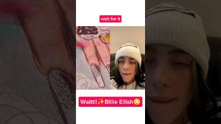 Waitt Billie Eilish✨ Reacted to my video 🧐shorts BillieEilish trending art [upl. by Ainak]