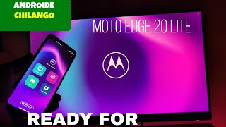 Motorola Edge 20 Lite  Ready for [upl. by Drofnelg]