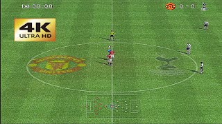 PES 6  Manchester united vs Tottenham Gameplay 4K [upl. by Trebreh]