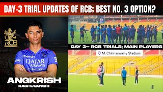 RCB Trials  Day 3 Updates  Best No 3 Option  Rana Venky or Angkrish in IPL 2025 Mega Auction [upl. by Mauchi]