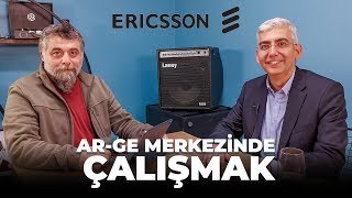 ARGE Merkezinde Çalışmak İster Misiniz  Ericsson Türkiye Araştırma Laboratuvarı Açıldı [upl. by Kcirdot]