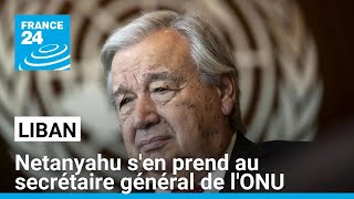 Netanyahu sen prend à lONU  le secrétaire général Guterres persona non grata en Israël [upl. by Edita227]