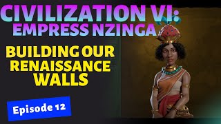 Civilization VI  Empress Nzinga Series  Ep 12 [upl. by Aretina159]