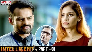 quotIntelligentquot Latest Hindi Dubbed Movie Part  1  Sai Dharam Tej Lavanya Tripati  Thaman [upl. by Annoda]