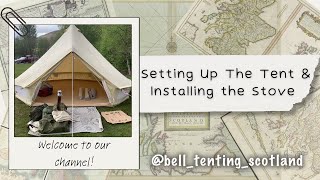 How to put up a bell tent in just 15 minutes And install a wood burning stove [upl. by Eekram]