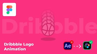 Dribbble Logo Animation Figma Tutorial  Within 5 Minutes [upl. by Kenton]