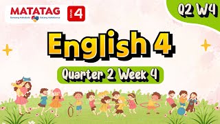 MATATAG English 4 Quarter 2 Week 4 [upl. by Radie]