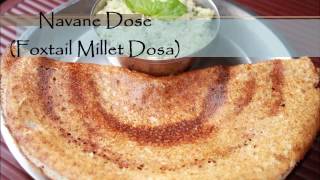 ನವಣೆ ದೋಸೆ  Navane Dose  Foxtail Millet Dosa  Kangni Dosa  Millet Dosa [upl. by Dragelin]