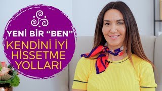 Kendini İyi Hissetmenin Yolları [upl. by Yrrak]