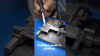 Realme 5 Emmc IC Reballing [upl. by Ketchum]