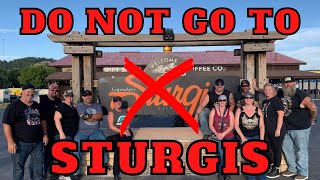 3 Reasons Why YOU Should NOT Go To The STURGIS RALLY [upl. by Deborah]