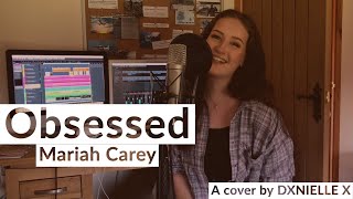 Obsessed Mariah Carey Cover [upl. by Marina407]