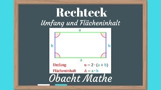 Rechteck Umfang und Flächeninhalt vom Rechteck  schnell amp einfach erklärt  ObachtMathe [upl. by Sosanna]