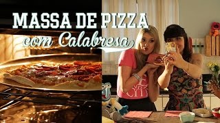 Como Fazer MASSA DE PIZZA ft DANI CALABRESA  Receita 76 TORRADA TORRADA [upl. by Ecile]