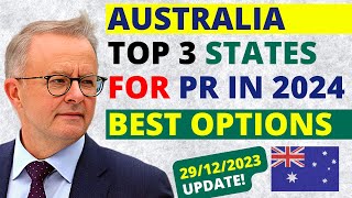 Top 3 Australian States for Easy PR in 2024  Australia PR [upl. by Eetnwahs785]