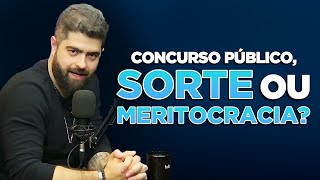 Concurso é mérito ou sorte É isso que você vai descobrir  Fernando Mesquita  TutoryCast ep9 [upl. by Messere]