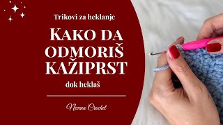 Heklanje za početnike kako da odmoriš kažiprst dok heklaš [upl. by Hara784]